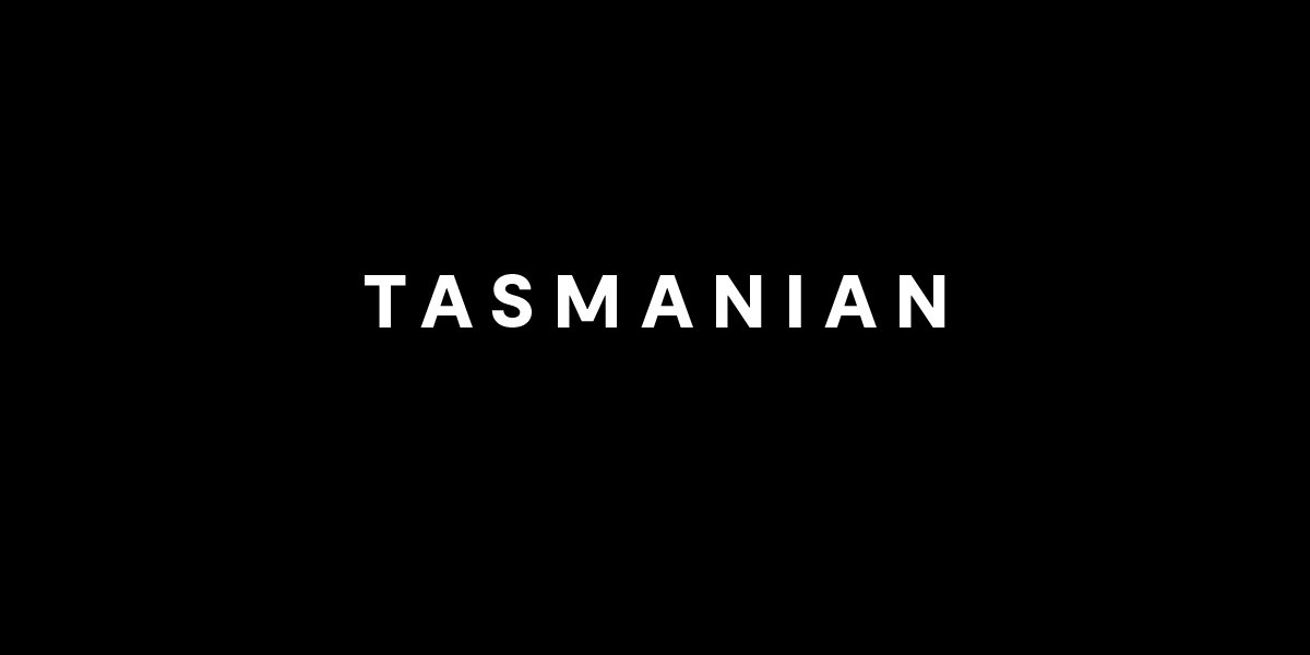 Tasmanian